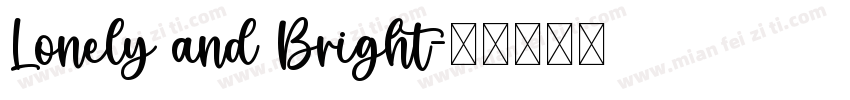 Lonely and Bright字体转换